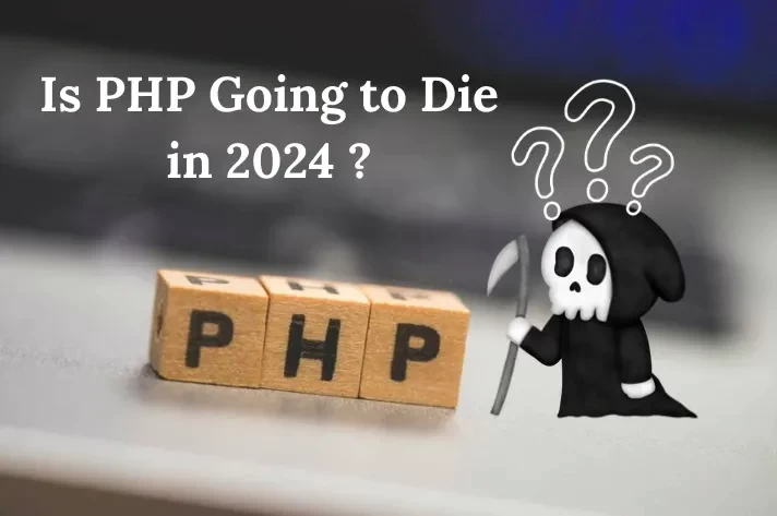 Imagem de Is PHP Going to Die in 2024? An Analysis